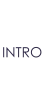 INTRO