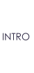 INTRO