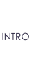 INTRO