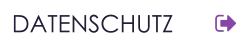 DATENSCHUTZ